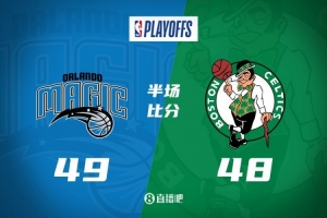 班凯罗19+5 双探花共12分 怀特16分 魔术次节发力半场反超绿军1分