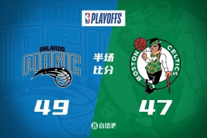 魔术半场仅领先绿军2分！小瓦17+3 班凯罗11+6+4 獭兔16+3+6