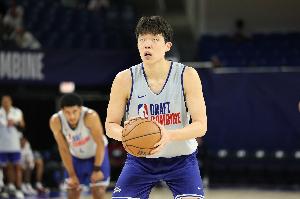 NBA选秀联合训练营收获满满 杨瀚森：我可以做得更好